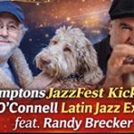 Hamptons JazzFest Kickoff: Bill O'Connell Latin Jazz Express featuring Randy Brecker
