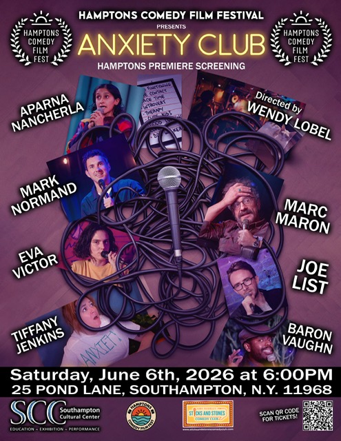 Hamptons Comedy Film Festival Presents: Anxiety Club