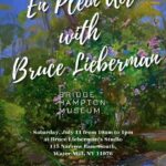 En Plein Air With Bruce Lieberman At Bruce Lieberman’s Studio