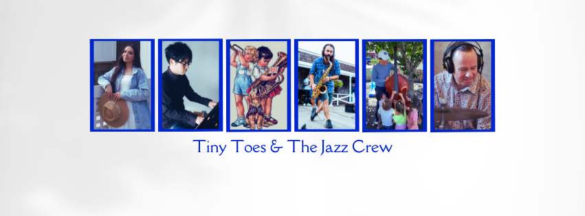 Tiny Toes & The Jazz Crew