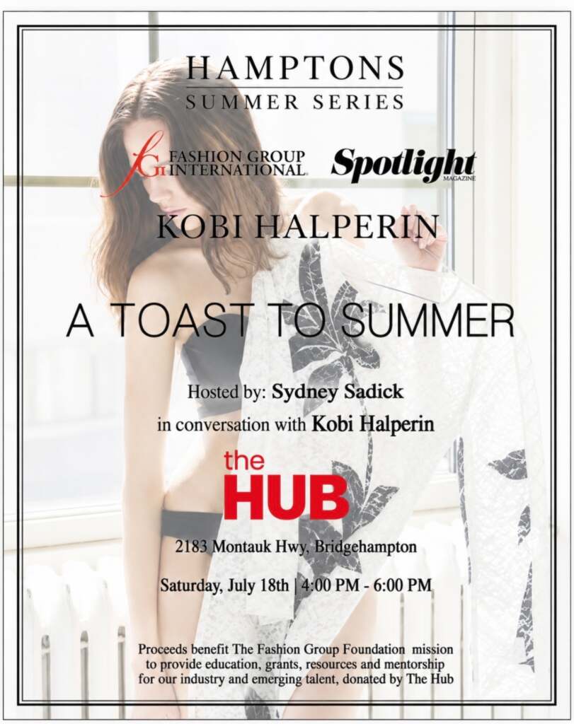The Hub x Spotlight Magazine x Fashion Group International x Kobi Halperin: A Toast to Summer