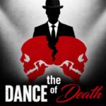 The Dance of Death: A Modern Adaptation by Conor McPherson